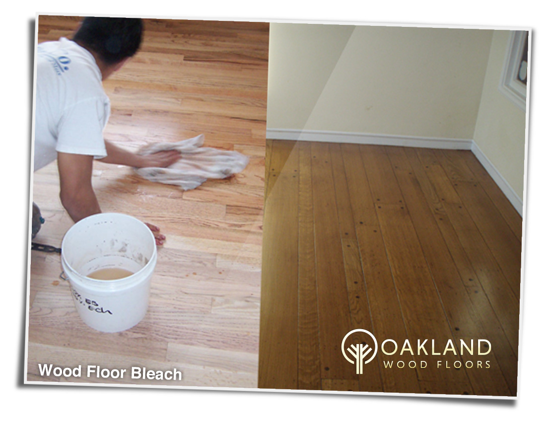Oakland Wood Floors Floor Bleach, Can You Bleach Hardwood Floors